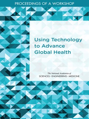 cover image of Using Technology to Advance Global Health